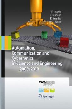 Paperback Automation, Communication and Cybernetics in Science and Engineering 2009/2010 Book