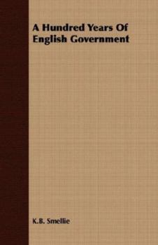 Hundred Years of English Government