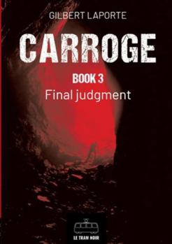 Paperback Carroge - Book 3: Final Judgment Book