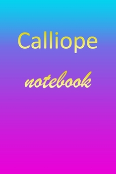 Paperback Calliope: Blank Notebook - Wide Ruled Lined Paper Notepad - Writing Pad Practice Journal - Custom Personalized First Name Initia Book