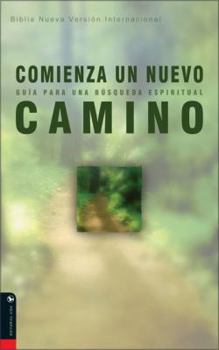 Paperback Comienza un Nuevo Camino: Guia Para una Busqueda Espiritual [Spanish] Book
