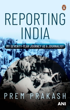 Hardcover Reporting India: My Seventy-Year Journey as a Journalist Book
