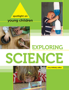 Paperback Spotlight on Young Children: Exploring Science Book