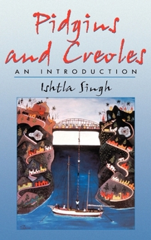 Hardcover Pidgins & Creoles: An Introduction Book