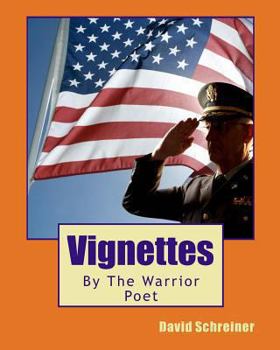 Paperback Vignettes: By The Warrior Poet Book