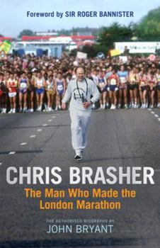 Hardcover Chris Brasher: The Authorised Biography Book