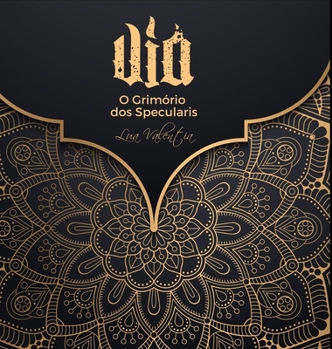 Hardcover Via 3.0: O Grimório dos Specularis [Portuguese] Book