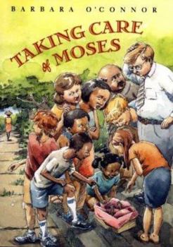 Hardcover Taking Care of Moses Book