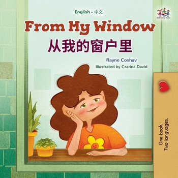 Paperback From My Window (English Chinese Bilingual Kids Book) [Chinese] [Large Print] Book