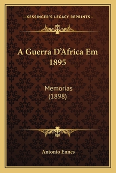 Paperback A Guerra D'Africa Em 1895: Memorias (1898) Book
