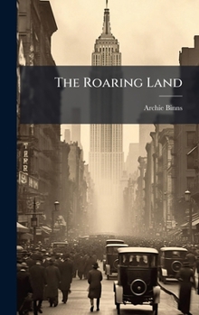Hardcover The Roaring Land Book