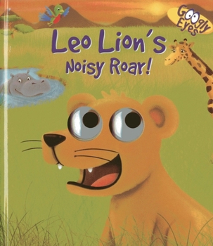 Board book Leo Lion's Noisy Roar! Book