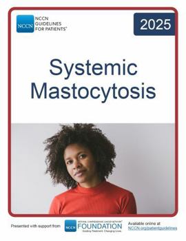 Paperback NCCN Guidelines for Patients® Systemic Mastocytosis Book