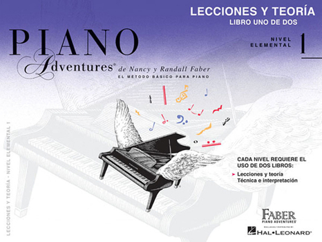 Lecciones y Teoria - Libro Uno de DOS Nivel Elemental 1: Spanish Edition Level 1 Lesson & Theory Book