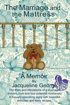 Paperback The Marriage and the Mattress Book
