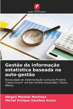 Paperback Gestão da informação estatística baseada na auto-gestão [Portuguese] Book