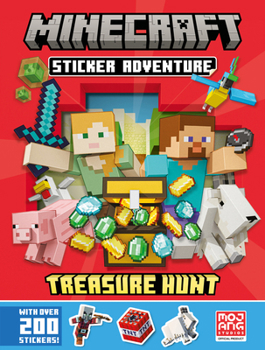 Paperback Minecraft Sticker Adventure: Treasure Hunt: A brand-new official sticker book containing hours of fun for kids Book