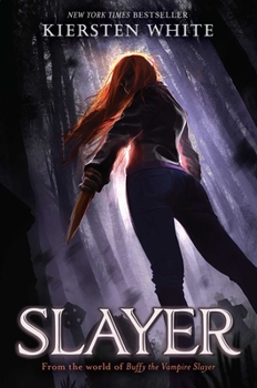 Slayer - Book #1 of the Slayer