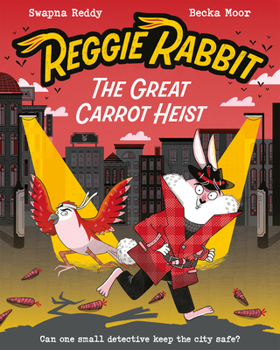 Paperback Reggie Rabbit and the Great Carrot Heist: Volume 1 Book