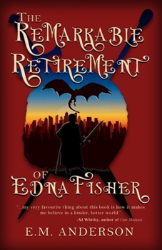 Paperback The Remarkable Retirement of Edna Fisher Book