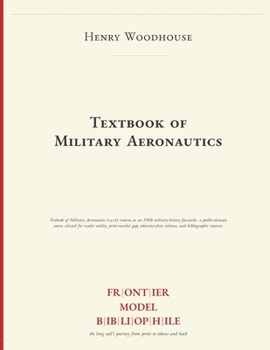 Paperback Textbook of Military Aeronautics Book