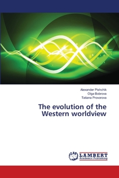 Paperback The evolution of the Western worldview Book