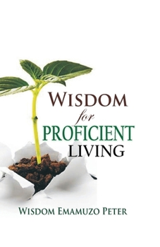 Paperback Wisdom for Proficient Living Book