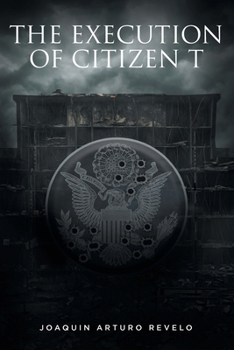 Paperback The Execution of Citizen T Book