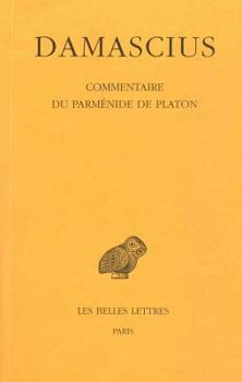 Paperback Damascius, Commentaire Du Parmenide de Platon: Tome III [French] Book