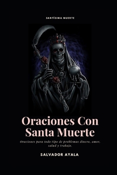 Paperback Oraciones Con Santa Muerte [Spanish] Book