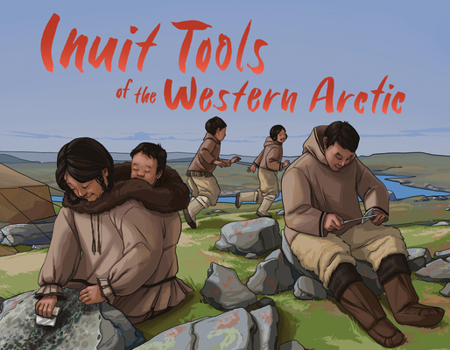 Paperback Inuit Tools of the Western Arctic: English Edition Book