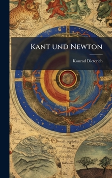 Hardcover Kant und Newton [German] Book