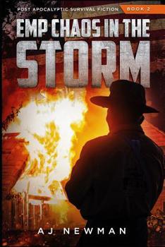 Paperback Emp Chaos in the Storm: Post Apocalyptic Survival Fiction Book 2 Book