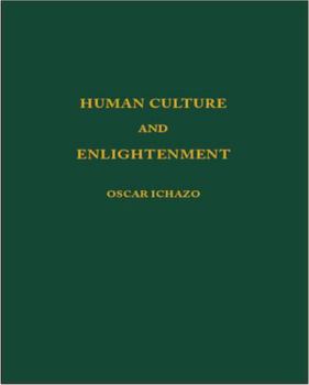 Paperback Human Culture and Enlightenment Book