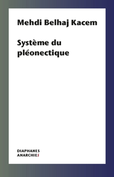 Paperback Système Du Pléonectique [French] Book