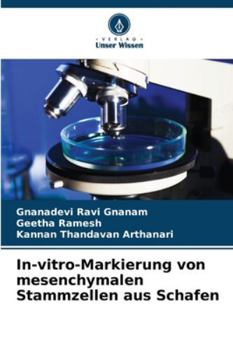 In-vitro-Markierung von mesenchymalen Stammzellen aus Schafen (German Edition)