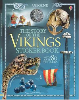 Story Of The Vikings Sticker Book - Book  of the Usborne Sticker Books