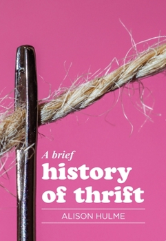 Paperback A Brief History of Thrift Book