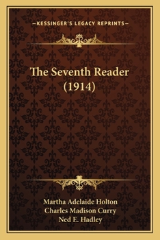 Paperback The Seventh Reader (1914) Book