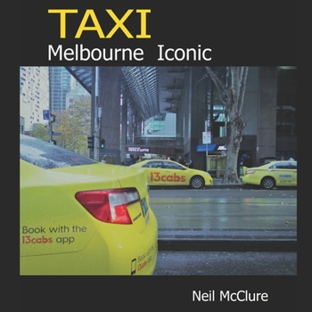 Paperback Taxi: melbourne iconic Book