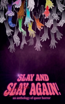 Paperback Slay and Slay Again! Book