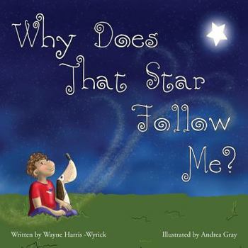 Paperback Why Does That Star Follow Me? Book