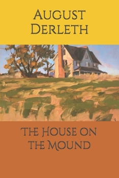 The House on the Mound