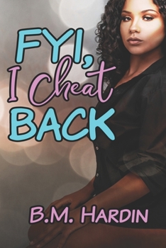 Paperback FYI, I Cheat Back! Book