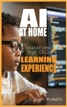 Paperback AI at Home: Transforming Your Child's Learning Experience Book