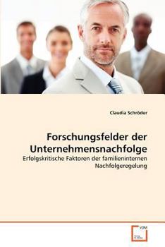 Paperback Forschungsfelder der Unternehmensnachfolge [German] Book