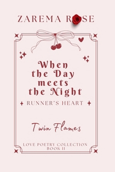 love poems: when the Day meets the Night