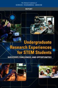Paperback Undergraduate Research Experiences for Stem Students: Successes, Challenges, and Opportunities Book