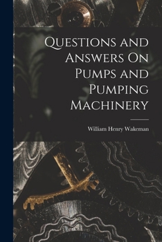 Paperback Questions and Answers On Pumps and Pumping Machinery Book