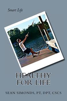 Paperback Smart Life: Healthy for Life Book